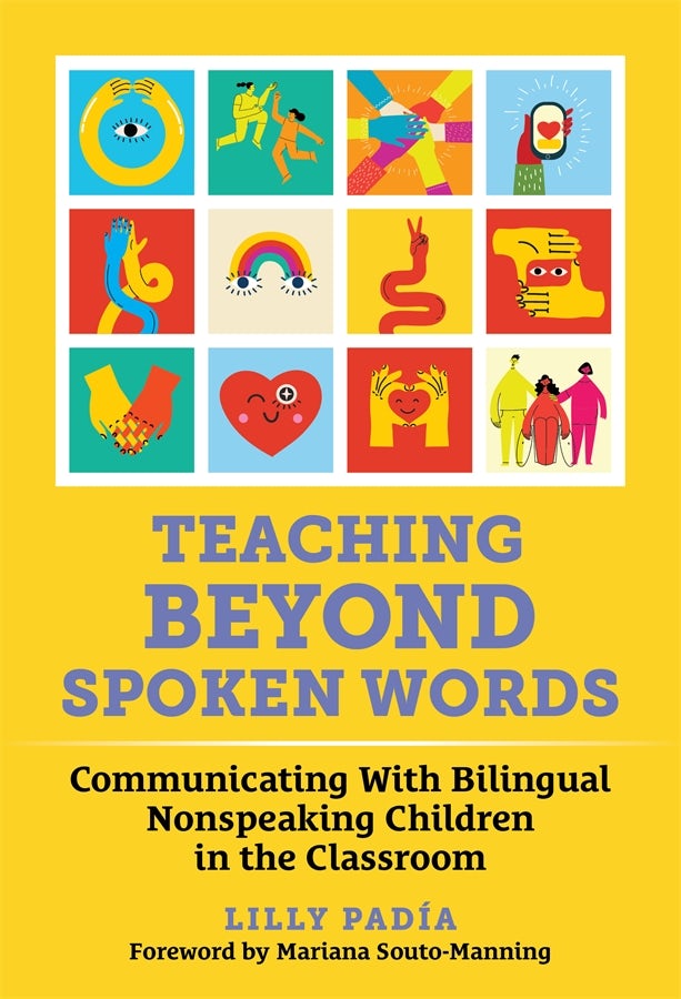 Teaching Beyond Spoken Words – Teachers College Press